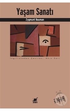 Yaşam Sanatı  - Zygmunt Bauman  - Ayrıntı Yayınları