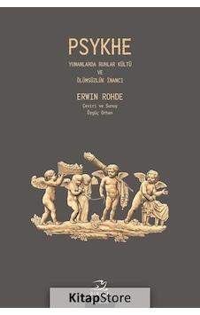 Psykhe / Erwin Rohde Psykhe / Erwin Rohde