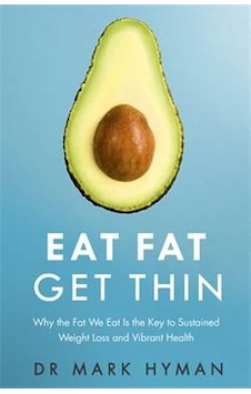Eat Fat, Get Thin 9781473631168 Eat Fat, Get Thin 9781473631168
