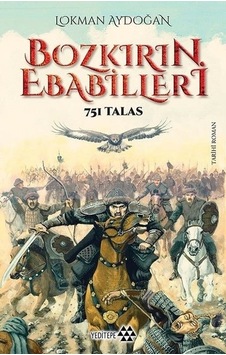 Bozkırın Ebabilleri-751 Talas - Lokman Aydoğan - Yeditepe Yayınevi