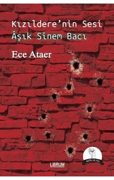 Kızıldere'nin Sesi Aşık Sinem Bacı - Ece Ataer - Librum Kitap Kızıldere'nin Sesi Aşık Sinem Bacı - Ece Ataer - Librum Kitap