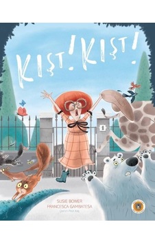 Kışt! Kışt! - Susie Bower - Koala Kitap Kışt! Kışt! - Susie Bower - Koala Kitap