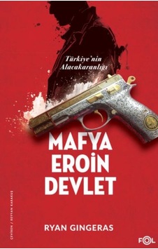 Mafya, , Devlet - Türkiye Nin Alacakaranlığı - Pmvp-631825 Mafya, , Devlet - Türkiye Nin Alacakaranlığı - Pmvp-631825