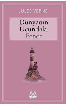 Dünyanın Ucundaki Fener -jules Verne Dünyanın Ucundaki Fener -jules Verne