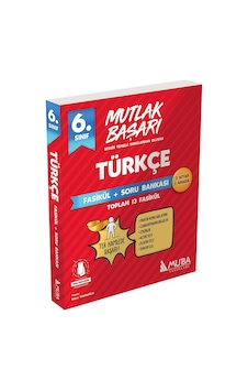 6.Sınıf Mutlak Başarı Türkçe Fasikül ve Soru Bankası - Muba Yayınları 6.Sınıf Mutlak Başarı Türkçe Fasikül ve Soru Bankası - Muba Yayınları