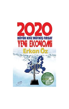2020 Yeni Ekonomi / Erkan Öz 2020 Yeni Ekonomi / Erkan Öz