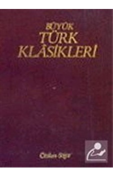 Büyük Türk Klasikleri / 14. Cilt / Kolektif Büyük Türk Klasikleri / 14. Cilt / Kolektif