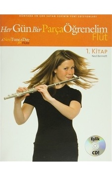 Her Gün Bir Parça Öğrenelim Flüt 1.Kitap - Ned Bennett - Porte Müzik Eğitim Yayınları