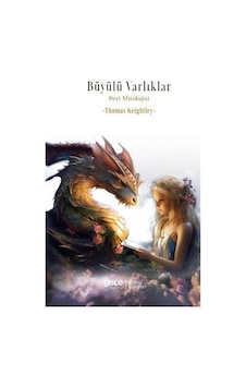 Büyülü Varlıklar / Thomas Keightley Büyülü Varlıklar / Thomas Keightley