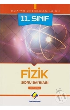 11.Fizik Soru Bankası - Necati Dursun - Final Yayıncılık 11.Fizik Soru Bankası - Necati Dursun - Final Yayıncılık
