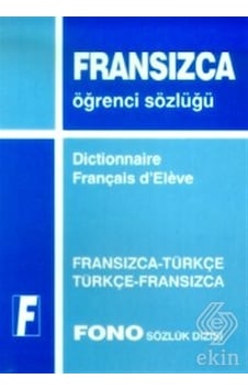 Fransızca/Türkçe - Türkçe/Fransızca Standart Sözlük - Cecile Bouchot - Murat Kıvanç - Fono Yayınları Fransızca/Türkçe - Türkçe/Fransızca Standart Sözlük - Cecile Bouchot - Murat Kıvanç - Fono Yayınları