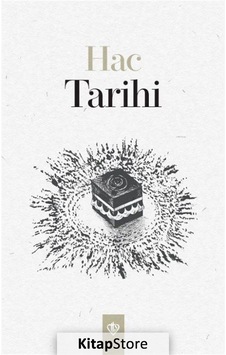 Hac Tarihi - Türkiye Diyanet Vakfı Yayınları