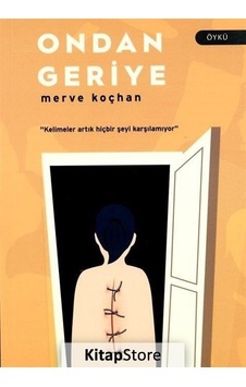 Ondan Geriye - Merve Koçhan - Birlikte Kitaplar Yayınevi Ondan Geriye - Merve Koçhan - Birlikte Kitaplar Yayınevi