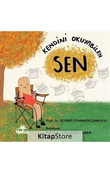Kendini Okuyabilen Sen - Zeynep Cihangir Çankaya - Yakın Kitabevi Kendini Okuyabilen Sen - Zeynep Cihangir Çankaya - Yakın Kitabevi