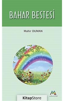 Bahar Bestesi - Mahir Duman - Meneviş Yayınları