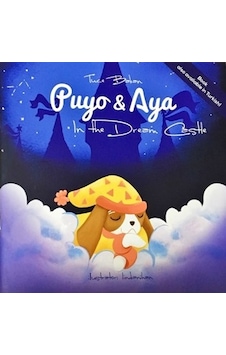 Puyo and Aya in the Dream Castle - Tuçe Bakan - Puyo&Aya Puyo and Aya in the Dream Castle - Tuçe Bakan - Puyo&Aya