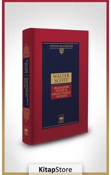 Kitapstore Selahaddin Eyyubi Ve Aslan Yürekli Richard / Walter Scott Kitapstore Selahaddin Eyyubi Ve Aslan Yürekli Richard / Walter Scott