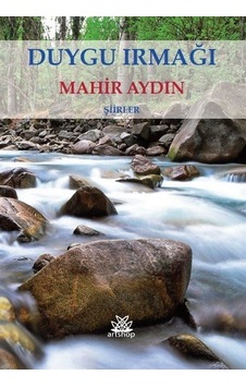 Duygu Irmağı - Şiirler - Mahir Aydın - Artshop Yayıncılık