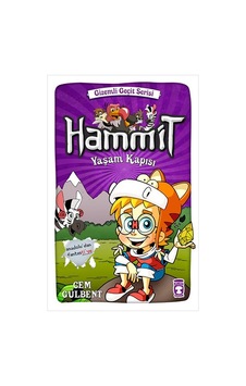 Hammit Yaşam Kapısı - Gizemli Geçit Serisi - Cem Gülbent - Timaş Çocuk