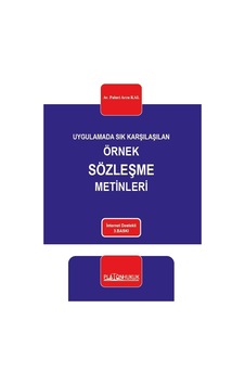 Uygulamada Sık Karşılaşılan Örnek Sözleşme Metinleri 3. Baskı