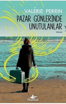 Pazar Günlerinde Unutulanlar Pazar Günlerinde Unutulanlar