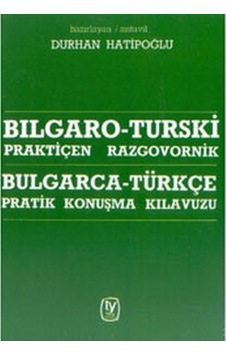 Bulgarca-türkçe Konuşma Kılavuzu - Burhan Hatipoğlu - Tekin Yayınevi