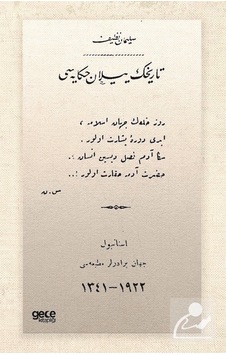 Tarihin Yılan Hikayesi - Osmanlıca - Süleyman Nazif - Gece Kitaplığı