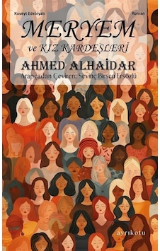 Meryem Ve Kız / Ahmed Alhaidar Meryem Ve Kız / Ahmed Alhaidar