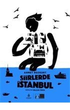 Şiirlerde İstanbul (Ciltli) / Ahmet Bozkurt
