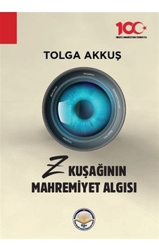 Z Kuşağının Mahremiyet Algısı / Tolga Akkuş Z Kuşağının Mahremiyet Algısı / Tolga Akkuş