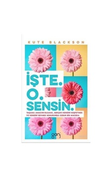 İşte O Sensin - Kute Blackson - Ganj Yayınları