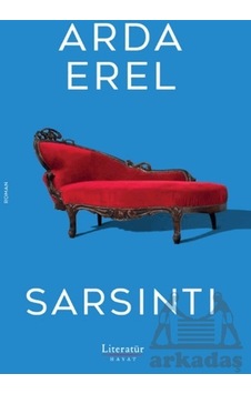 Sarsıntı - Arda Erel - Literatür Hayat Sarsıntı - Arda Erel - Literatür Hayat