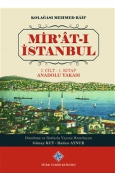 Mir'at-ı İstanbul / Mehmed Raif