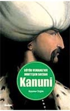 Muhteşem Yüzyılın Sultanı Kanuni - Ayşenur Ergün - Kozmik Kitaplar Muhteşem Yüzyılın Sultanı Kanuni - Ayşenur Ergün - Kozmik Kitaplar