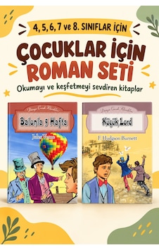 Çocuk Romanları 4. 5. 6. 7. Ve 8. Sınıflar İçin Dünya Çocuk Klasikleri Balonla 5 Hafta - Küçük Lord Çocuk Romanları 4. 5. 6. 7. Ve 8. Sınıflar İçin Dünya Çocuk Klasikleri Balonla 5 Hafta - Küçük Lord