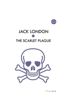 The Scarlet Plague - Jack London - Literart Yayınları The Scarlet Plague - Jack London - Literart Yayınları