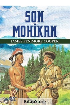 Son Mohikan / James Fenimore Cooper Son Mohikan / James Fenimore Cooper