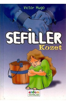 Dünya Çocuk Klasikleri - Sefiller - Kozet Dünya Klasikleri Dünya Çocuk Klasikleri - Sefiller - Kozet Dünya Klasikleri