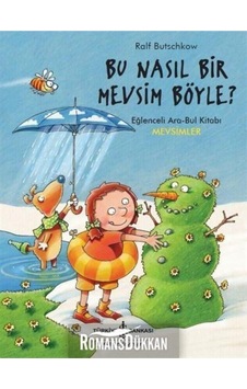 Bu Nasıl Bir Mevsim Böyle Bu Nasıl Bir Mevsim Böyle