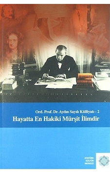 Hayatta En Hakiki Mürşit İlimdir
