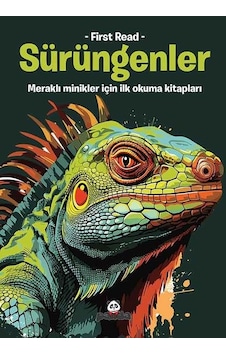 Sürüngenler - Meraklı Minikler İçin İlk Okuma Kitapları - First Read- Panda Sürüngenler - Meraklı Minikler İçin İlk Okuma Kitapları - First Read- Panda