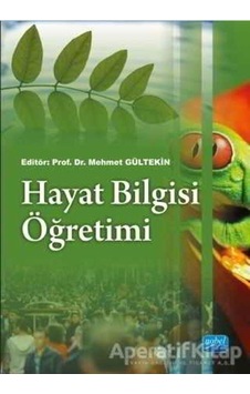 Hayat Bilgisi Öğretimi - Nobel Akademik Yayıncılık
