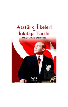 Atatürk İlkeleri ve İnkılap Tarihi - Der Yayınları Atatürk İlkeleri ve İnkılap Tarihi - Der Yayınları