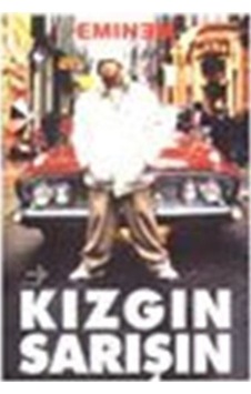 Kızgın Sarışın / Eminem / Eminem