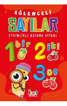 Eğlenceli Sayılar - Etkinlikli Boyama Kitabı- Bıcırık Yayınları Eğlenceli Sayılar - Etkinlikli Boyama Kitabı- Bıcırık Yayınları
