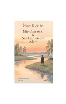 Mitya Nın Aşkı & San Fransiscolu Adam Mitya Nın Aşkı & San Fransiscolu Adam