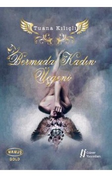 Bermuda Kadın Üçgeni - Tuana Kılıçlı - Gürer Yayınları