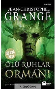Ölü Ruhlar Ormanı / Jean Christophe Grange