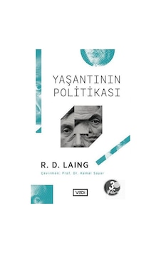 Yaşantının Politikası - Kemal Sayar - Vadi Yayınları