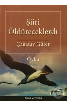 Şiiri Öldüreceklerdi Şiiri Öldüreceklerdi
